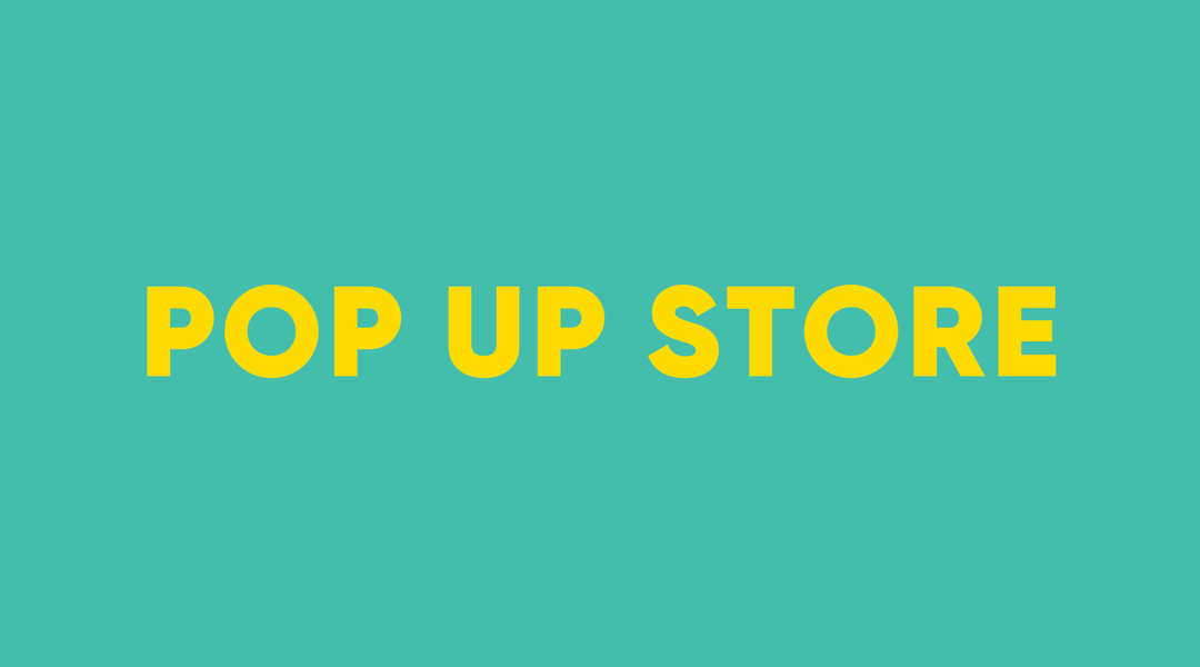 【最新】POPUP STORE 情報 (7/29更新)